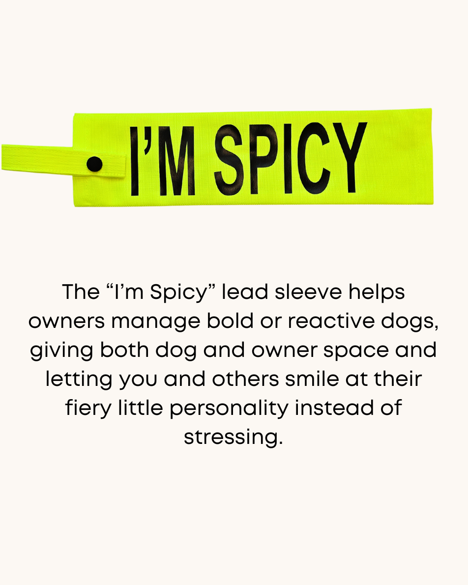 Neon yellow dog lead sleeve with an 'I'm spicy' label.